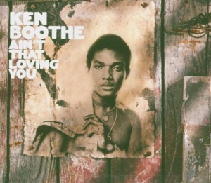 BOOTHE, KEN-AIN'T THAT LOVING YOU