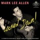 ALLEN, MARK LEE-LOCKED DOWN!