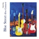 REA, CHRIS-BLUE STREET (FIVE GUITARS)