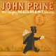 PRINE, JOHN-SINGING MAILMAN DELIVERS
