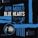 MOULD, BOB-BLUE HEARTS
