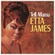 JAMES, ETTA-TELL MAMA
