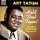 TATUM, ART-HOLD THAT TIGER! VOL.1