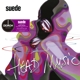 SUEDE-HEAD MUSIC
