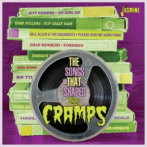 VARIOUS-THE SONGS THAT SHAPED THE CRAMPS
