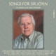 VARIOUS-SONGS FOR SIR JOHN: A TRIBUTE TO SIR JOHN MANDUELL