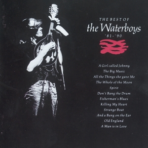 WATERBOYS-BEST OF THE WATERBOYS '81-'90