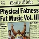 VARIOUS-PHYSICAL FATNESS