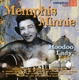MINNIE, MEMPHIS-HOODOO LADY