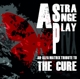 CURE-A STRANGE PLAY