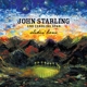STARLING, JOHN-SLIDIN' HOME