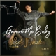 LADY J HUSTON-GROOVE ME BABY