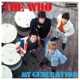 WHO-MY GENERATION