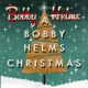 HELMS, BOBBY-A BOBBY HELMS CHRISTMAS
