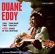 EDDY, DUANE-TWANGS THE THANG/SONGS OF OUR HERITAGE