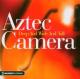 AZTEC CAMERA-DEEP AND WIDE AND TALL