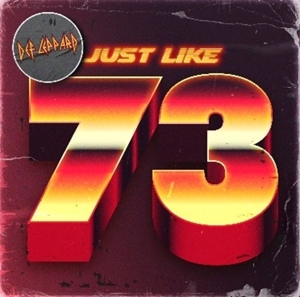 DEF LEPPARD-JUST LIKE 73 -LTD-