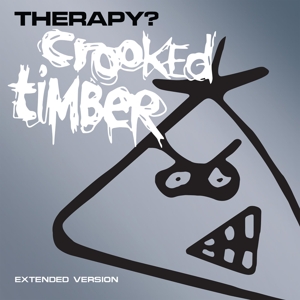 THERAPY?-CROOKED TIMBER - EXTENDED VERSION