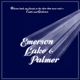EMERSON, LAKE & PALMER-WELCOME BACK MY FRIENDS TO THE SHOW THAT