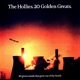 HOLLIES-20 GOLDEN GREATS