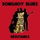 SONGHOY BLUES-RESISTANCE