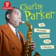 PARKER, CHARLIE-ABSOLUTELY ESSENTIAL 3 CD COL...