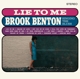 BENTON, BROOK-LIE TO ME: BROOK BENTON SINGING...