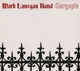 LANEGAN, MARK-GARGOYLE