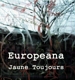 JAUNE TOUJOURS-EUROPEANA