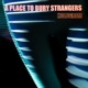 A PLACE TO BURY STRANGERS-HOLOGRAM