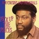 COUSINS, ROY AND THE ROYALS-PICK UP THE PIECE...
