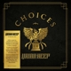 URIAH HEEP-CHOICES