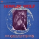 HOWLIN' WOLF-HIS GREATEST SIDES VOL.1