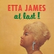 JAMES, ETTA-AT LAST