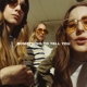 HAIM-SOMETHING TO TELL YOU