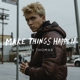 THOMAS, IAN-MAKE THINGS HAPPEN