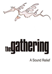 GATHERING-A SOUND RELIEF