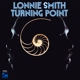 SMITH, LONNIE-TURNING POINT