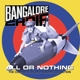 BANGALORE CHOIR-ALL OR NOTHING