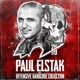 ELSTAK, PAUL-OFFENSIVE YEARS -REISSUE-