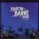BARRE, MARTIN-LIVE AT THE WILDEY