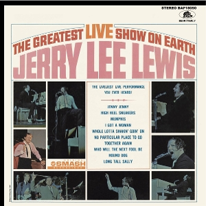 LEWIS, JERRY LEE-GREATEST LIVE SHOW ON EARTH