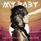 MY BABY-PREHISTORIC RHYTHM LP