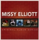 MISSY ELLIOTT-ORIGINAL ALBUM SERIES