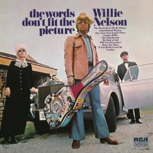 NELSON, WILLIE-THE WORDS DON'T FIT THE PICTURE
