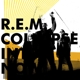 R.E.M.-COLLAPSE INTO NOW