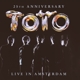TOTO-25TH ANNIVERSARY - LIVE IN AMSTERDAM