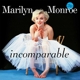 MONROE, MARILYN-INCOMPARABLE