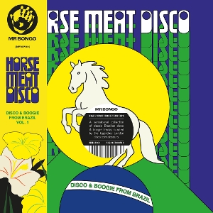 VARIOUS-HORSE MEAT DISCO PRESENTS DISCO & BOOGIE FROM BRAZIL VO