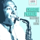 PARKER, CHARLIE-MILESTONES OF A LEGEND